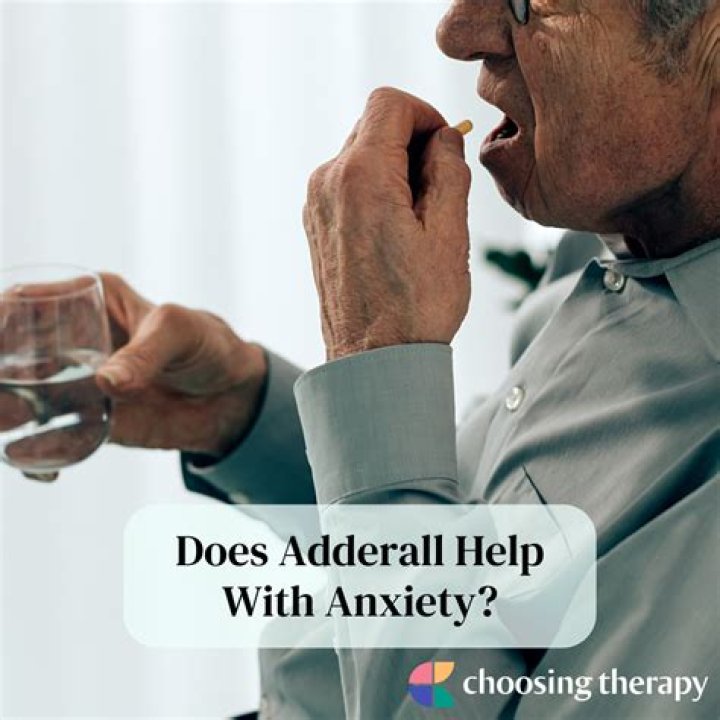 Does Adderall help with anxiety?