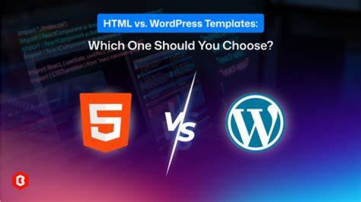Which one is better HTML or WordPress?